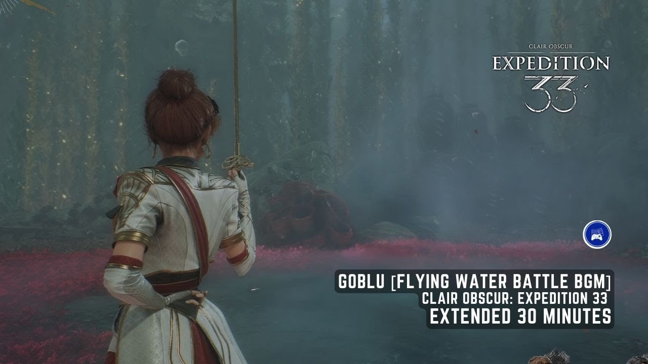 [Goblu] Flying Water Battle Version BGM  - Clair Obscur: Expedition 33 OST Extended 30 min [4K HDR]