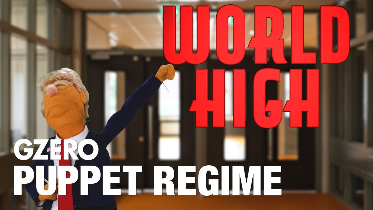 When World Leaders Get Stuck in High School | PUPPET REGIME | GZERO Media