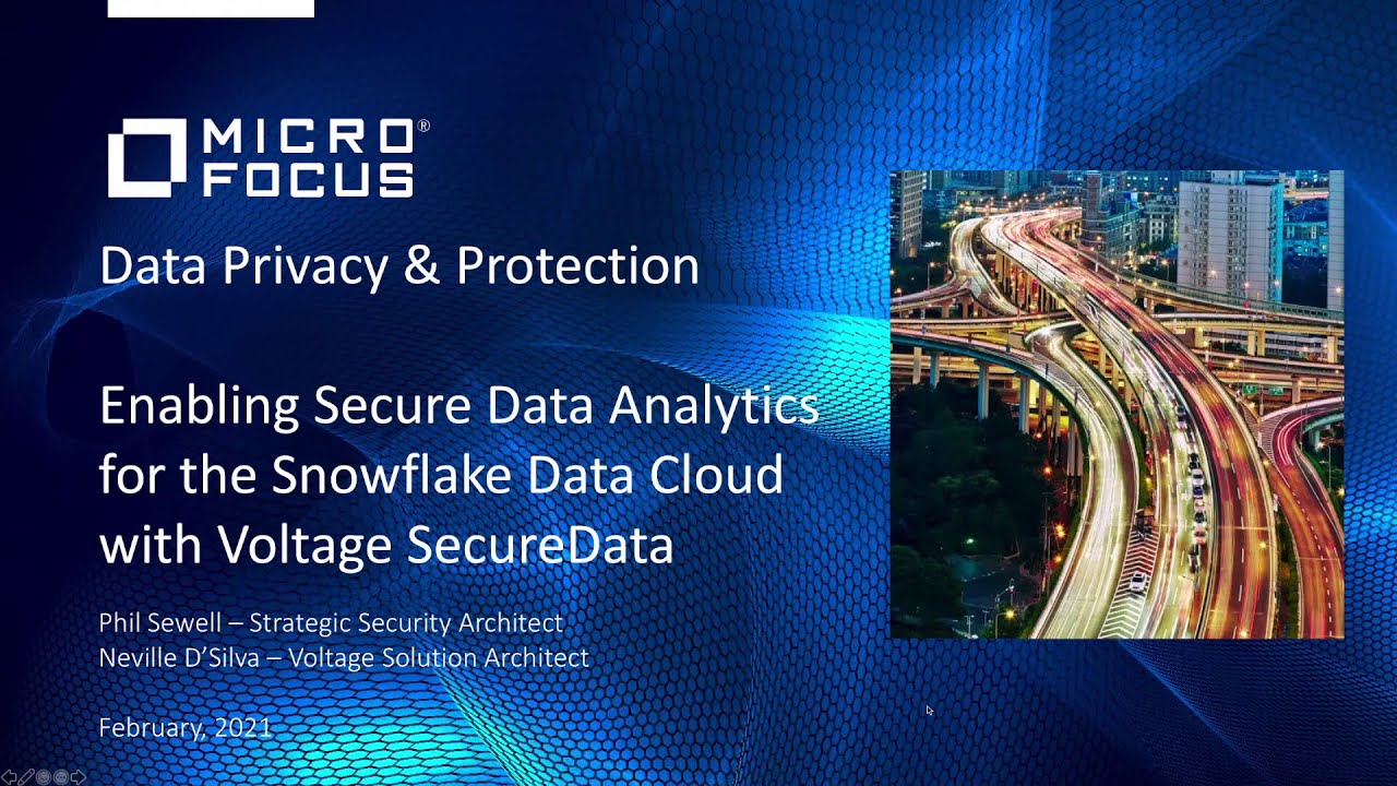 Enabling Secure Data Analytics for the Snowflake Data Cloud w/ Voltage SecureData V2.1