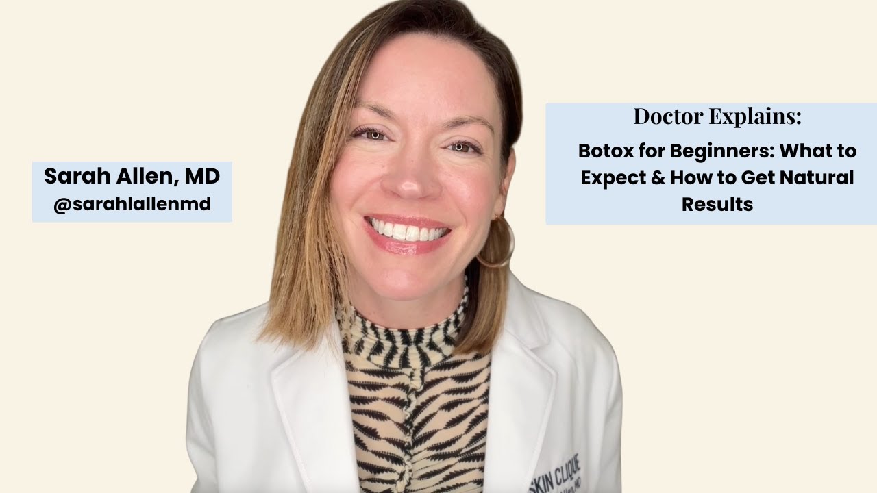 Botox for Beginners: What to Expect & How to Get Natural Results