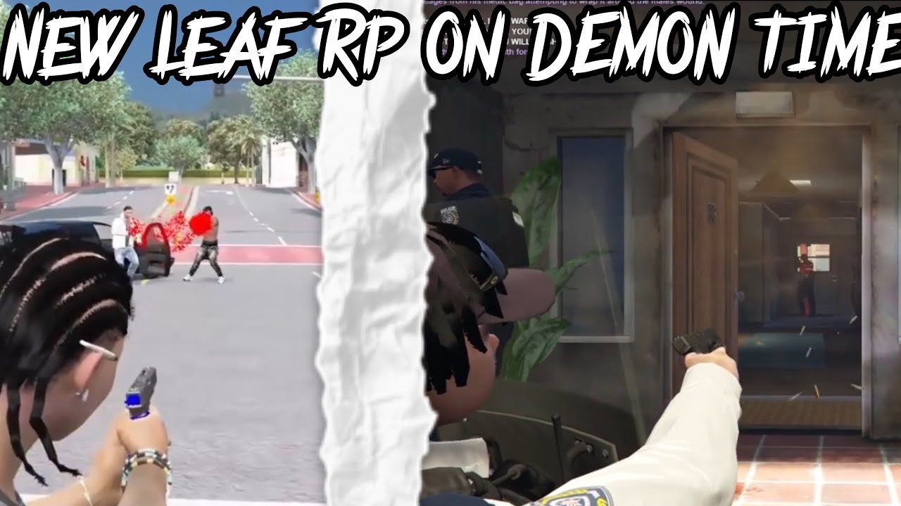 New Leaf Rp on DEMON TIME Pt5