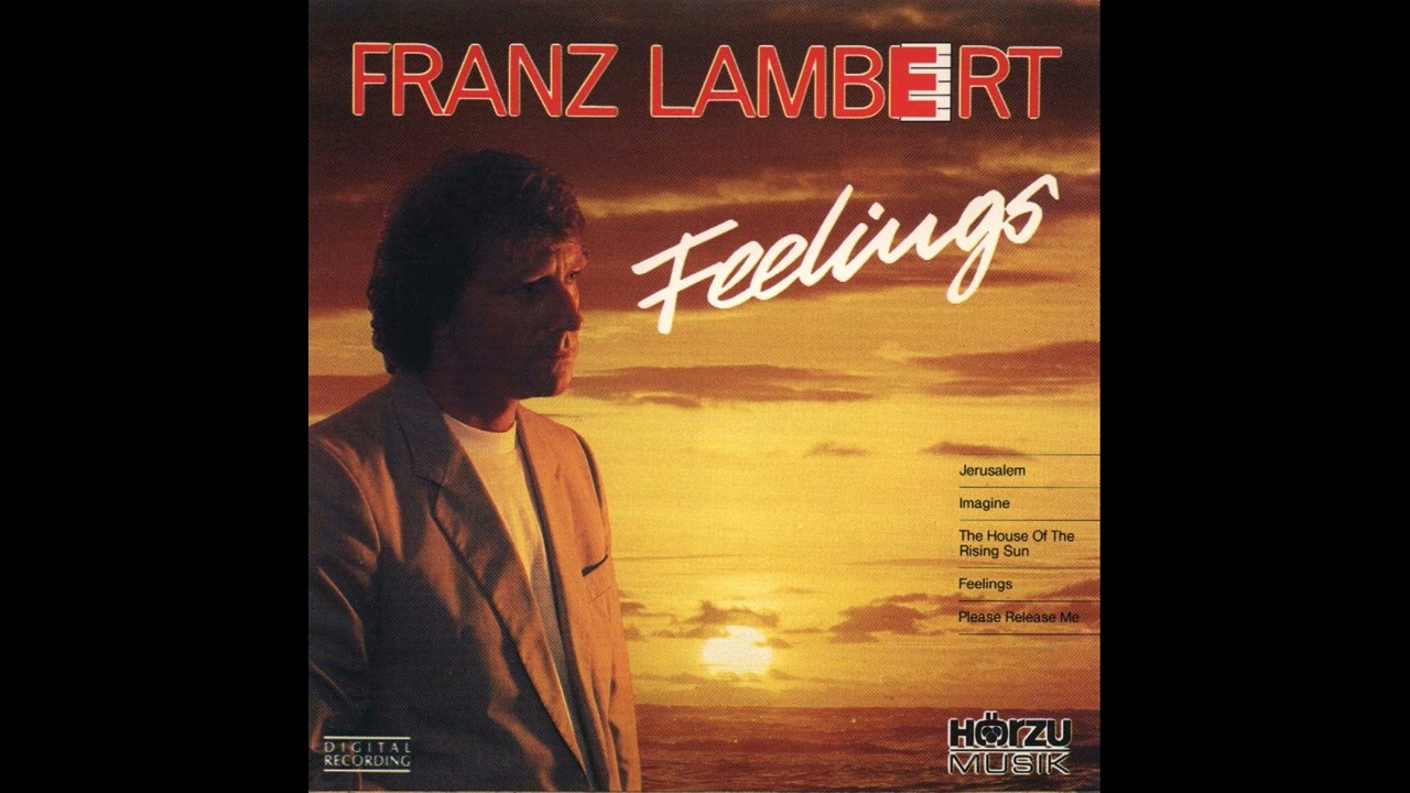 Franz Lambert   Please Release Me
