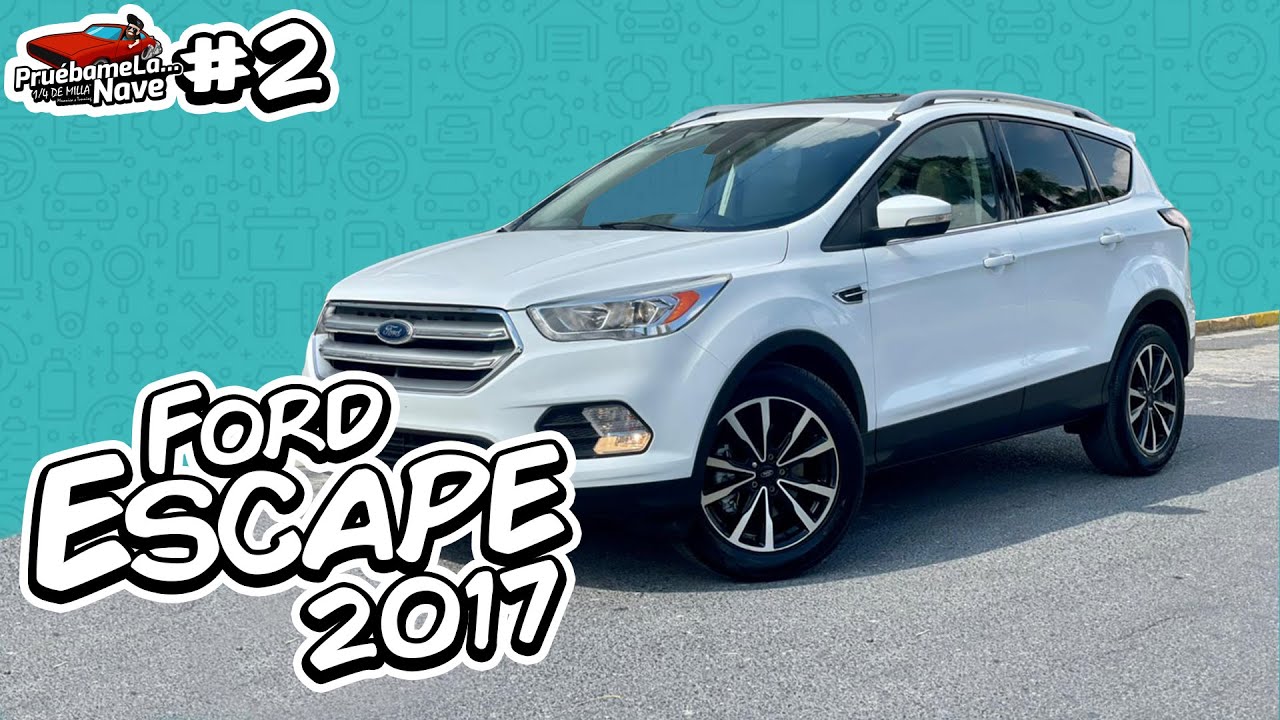 Ford Escape Titanium 2017 | PruebameLa... Nave #2 | Prueba de Manejo