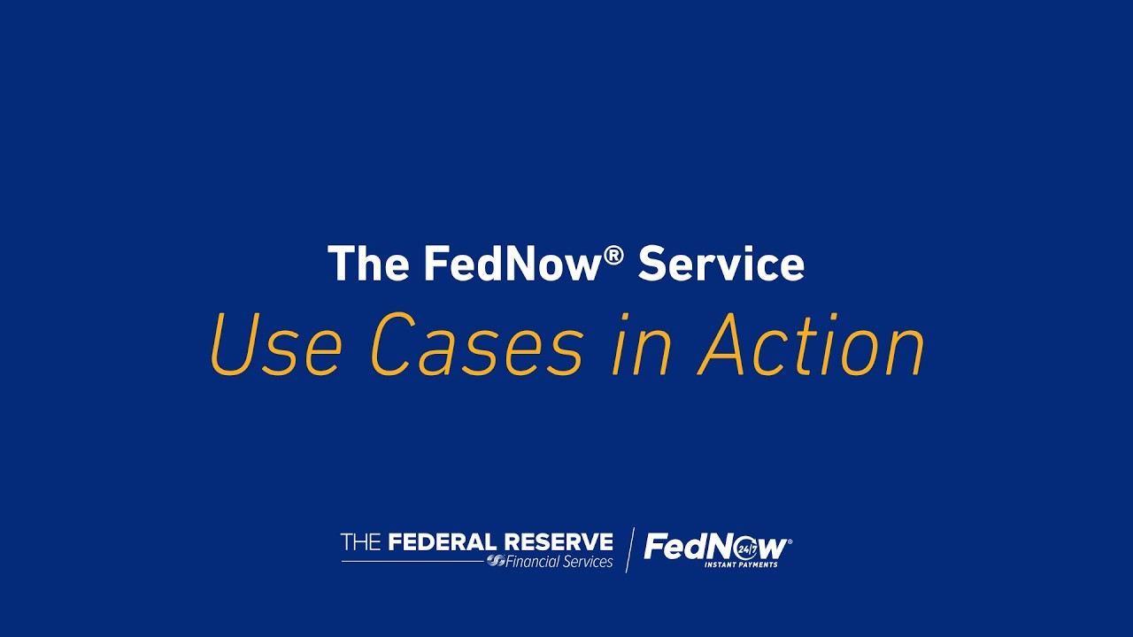 FedNow&reg; Service Use Cases in Action