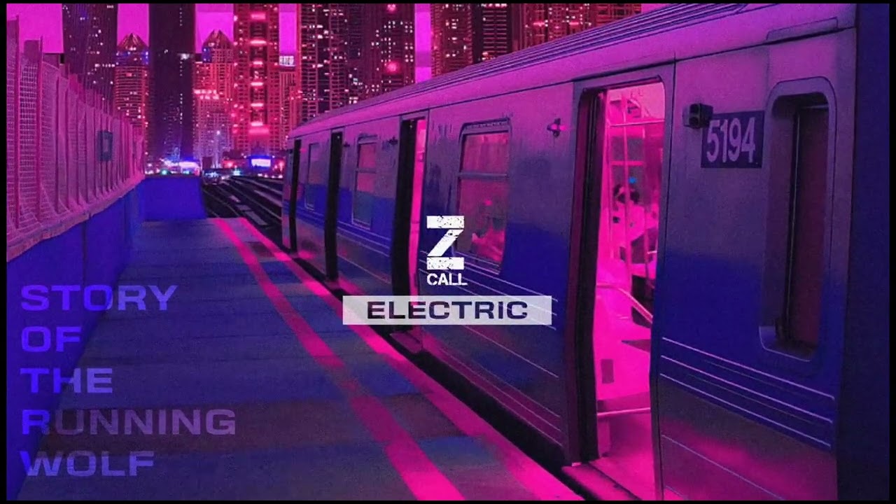 Electric _ Story Of The Running Wolf ( Z-call Extended Remix)