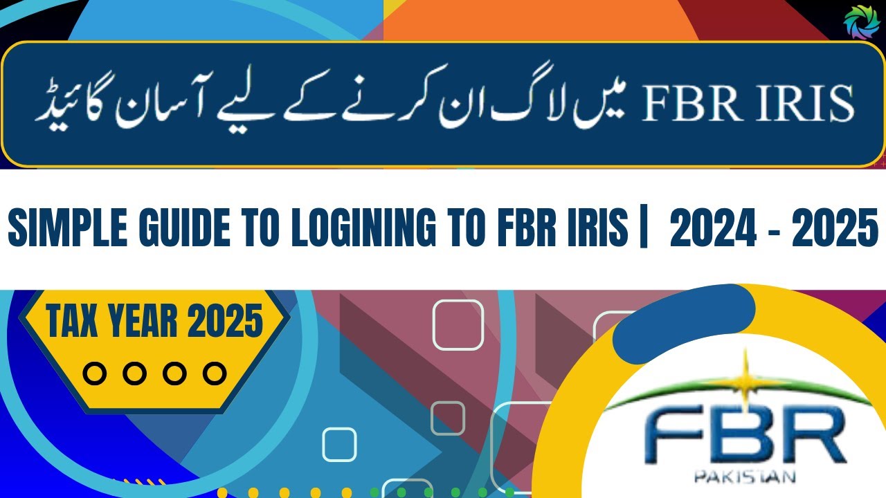 Login FBR IRIS | Simple Guide to New Login | Step by Step Guide for IRIS Login Issues | Tax 2025