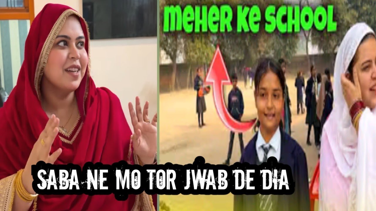 SABA NE MO TOR JWAB DE DIA 😱NEHA KO_ SUNNY THORI TAMEEZ SEEKHO_MEHER KA SCHOOL 🎒