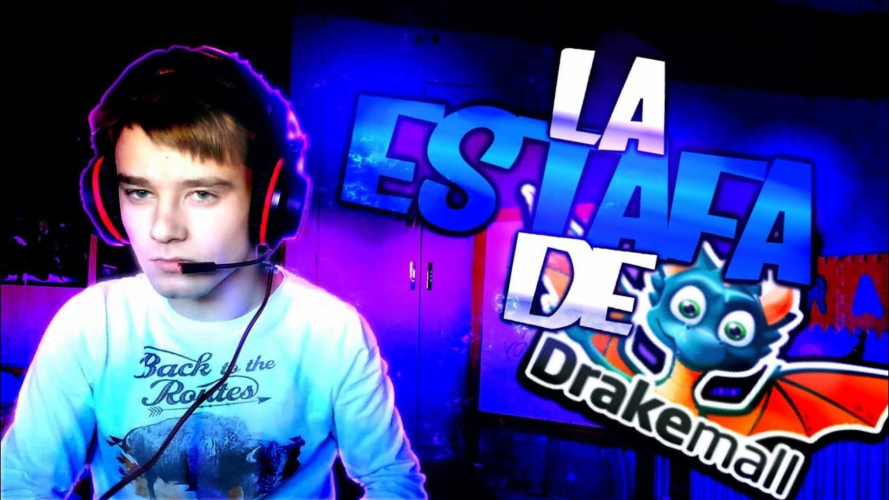 La ESTAFA de DRAKEMALL