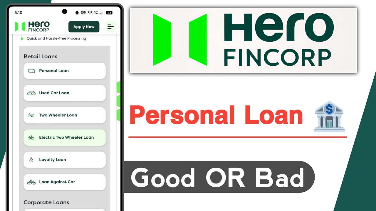 Hero FinCorp Personal Loan Good OR Bad