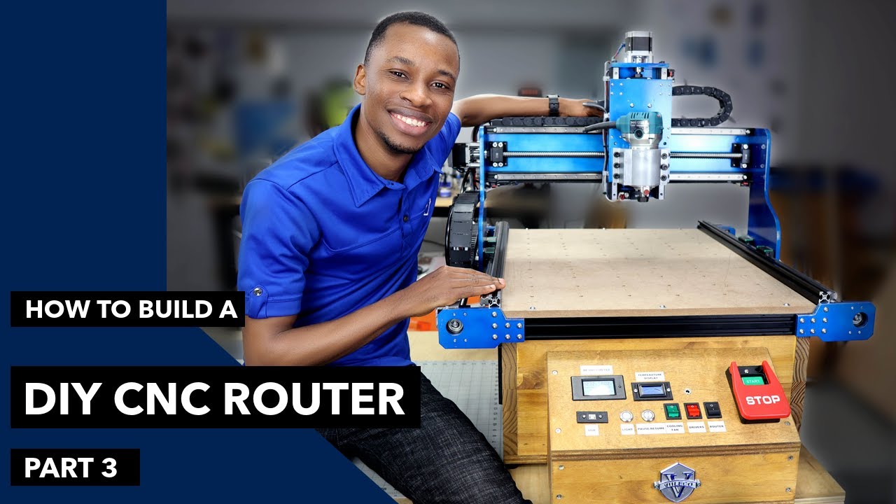 How To Build A DIY CNC Router Part 3