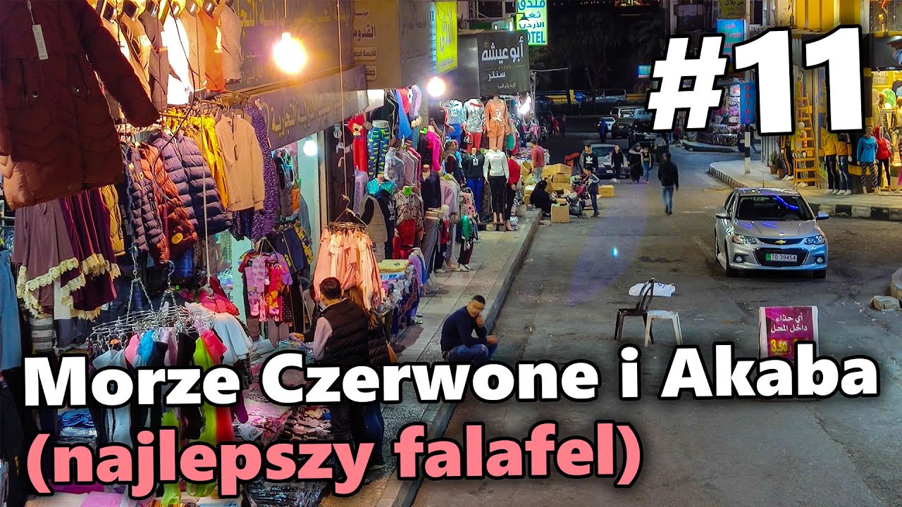 Morze Czerwone i Akaba (najlepszy falafel) | #11 Bliski Wschód z plecakiem
