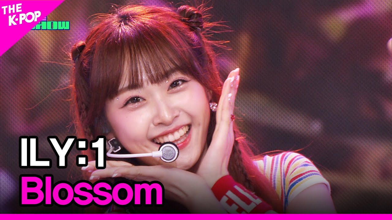 ILY:1, Blossom (아일리원, 꽃이 피었습니다) [THE SHOW 230725]