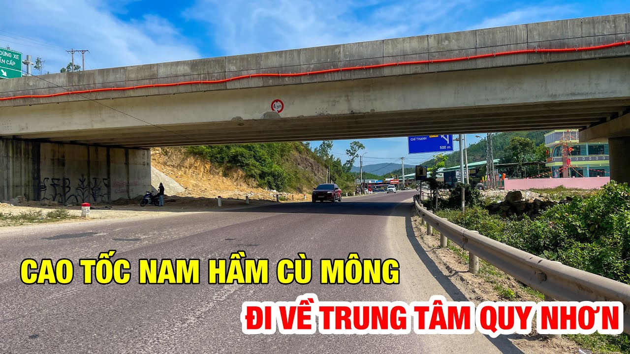 PHÍA NAM HẦM CÙ MÔNG VỀ TRUNG TÂM QUY NHƠN