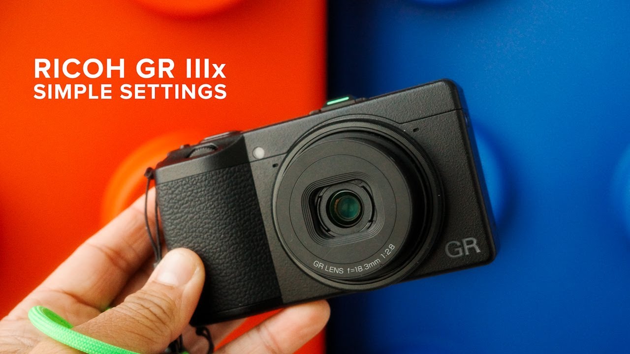 Simple Settings for the Ricoh GR IIIx & GR III (FN Buttons & U1 U2 U3)