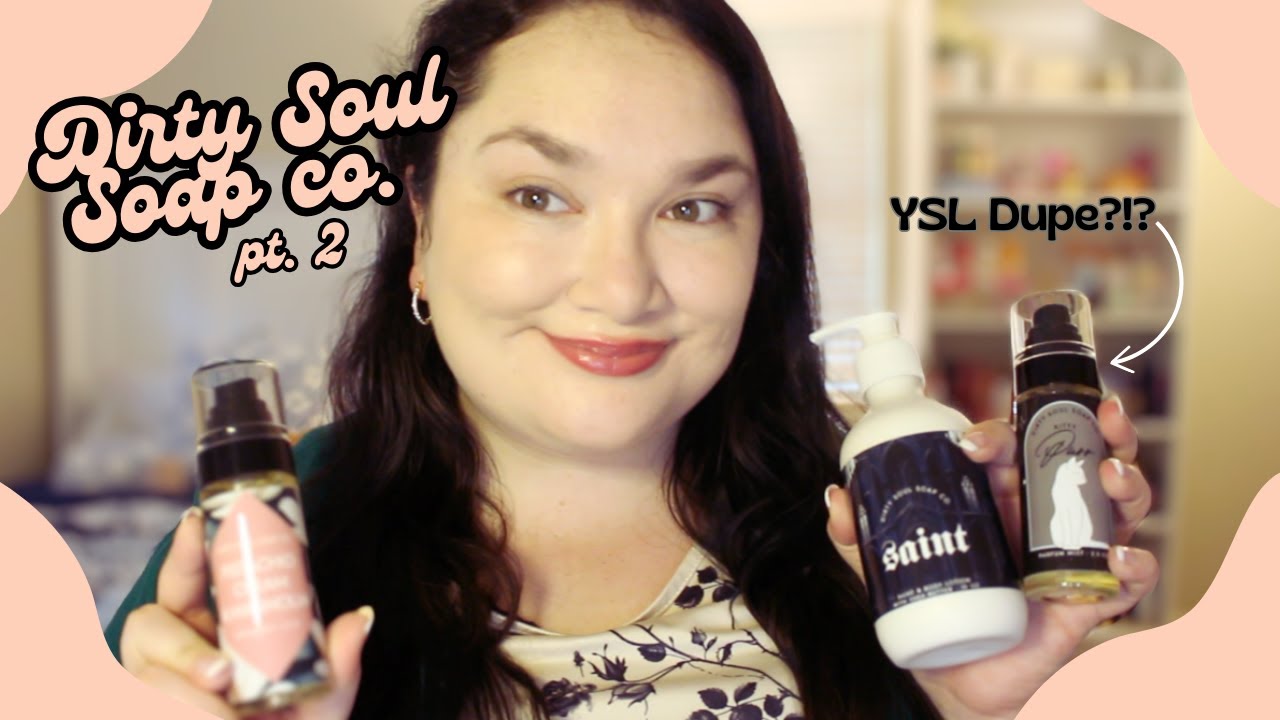 Dirty Soul Soap Co. Haul Part 2 🖤