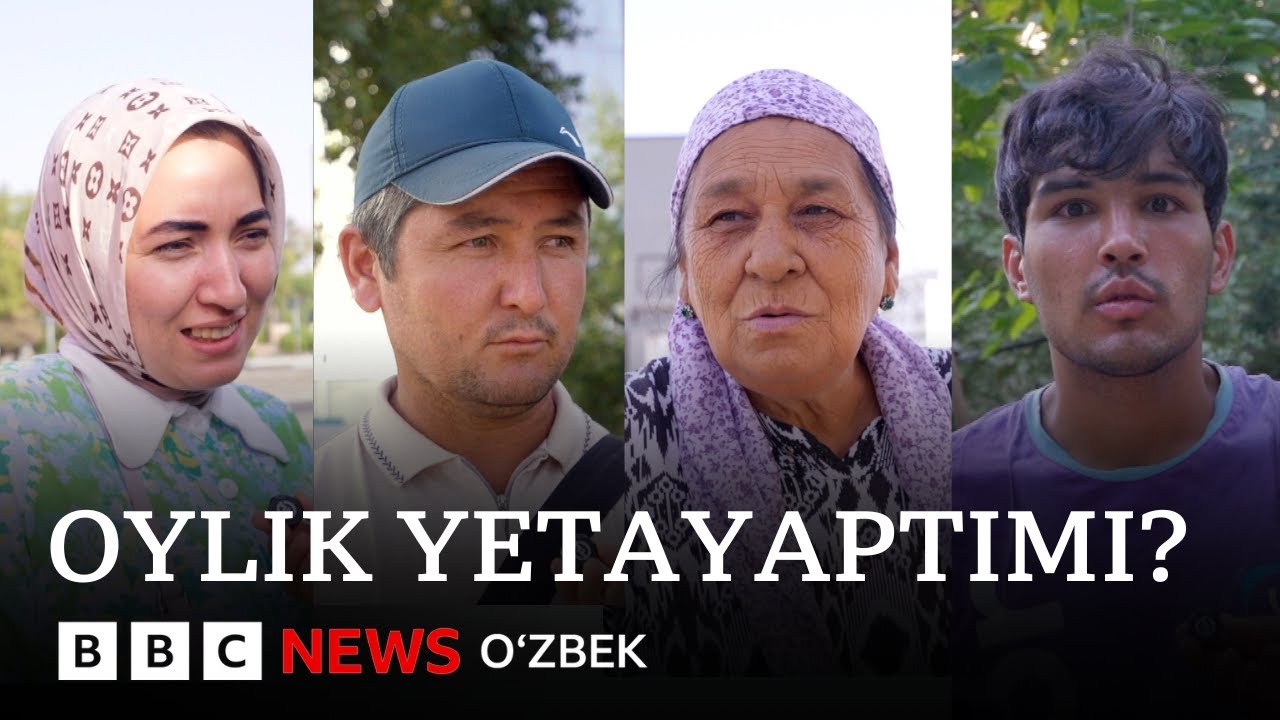 Ўзбекистон: Одамлар ойлик даромадини нимага сарфлаяпти? Етаяптими?  BBC News O'zbek