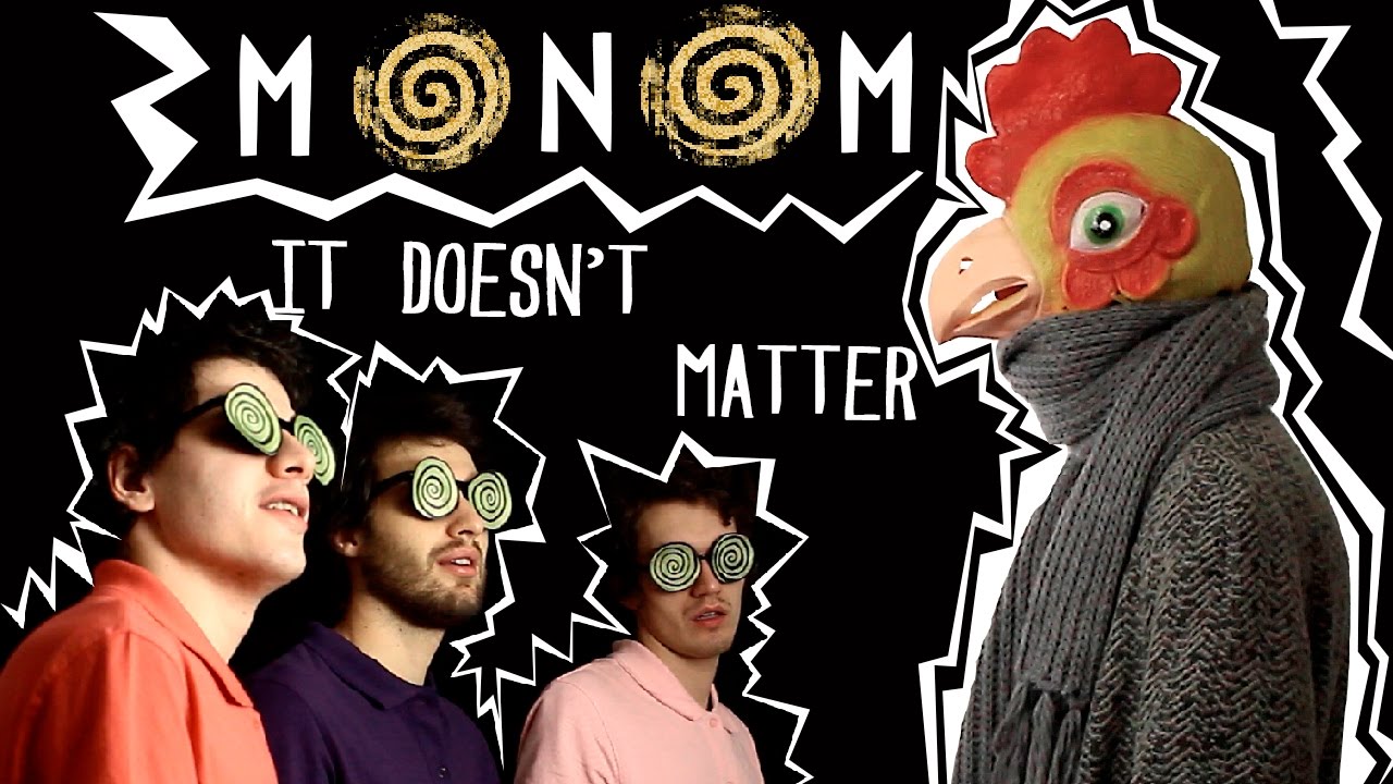 Monom - It doesn't matter (2017)
