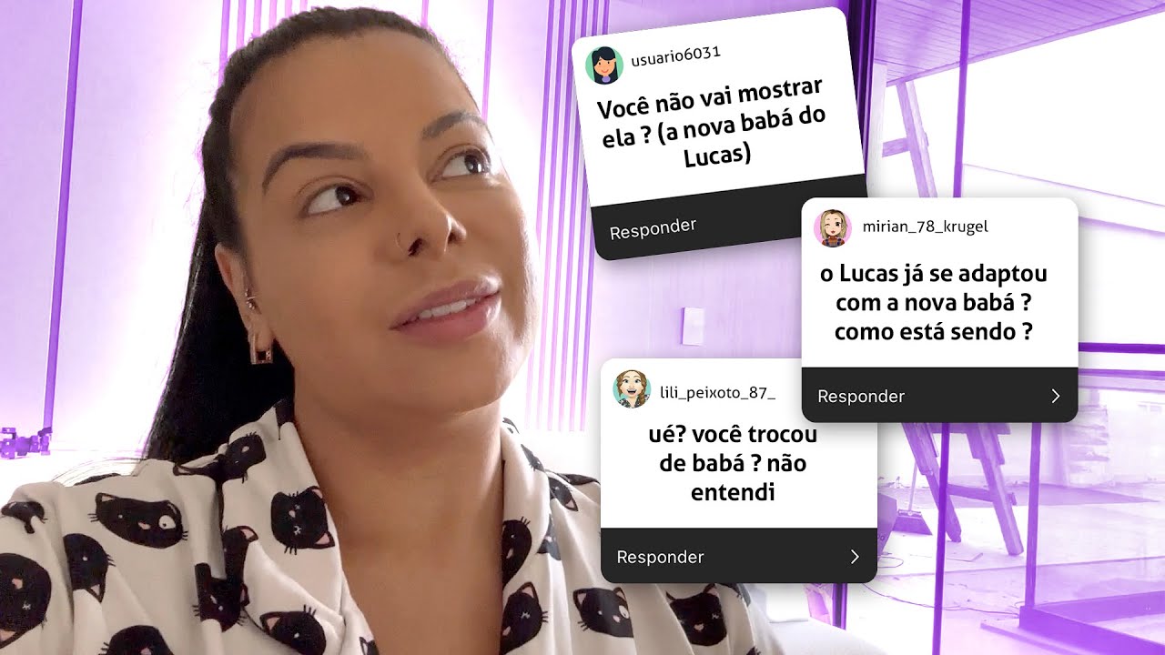 A NOVA BABÁ DO LUCAS... SOBRE