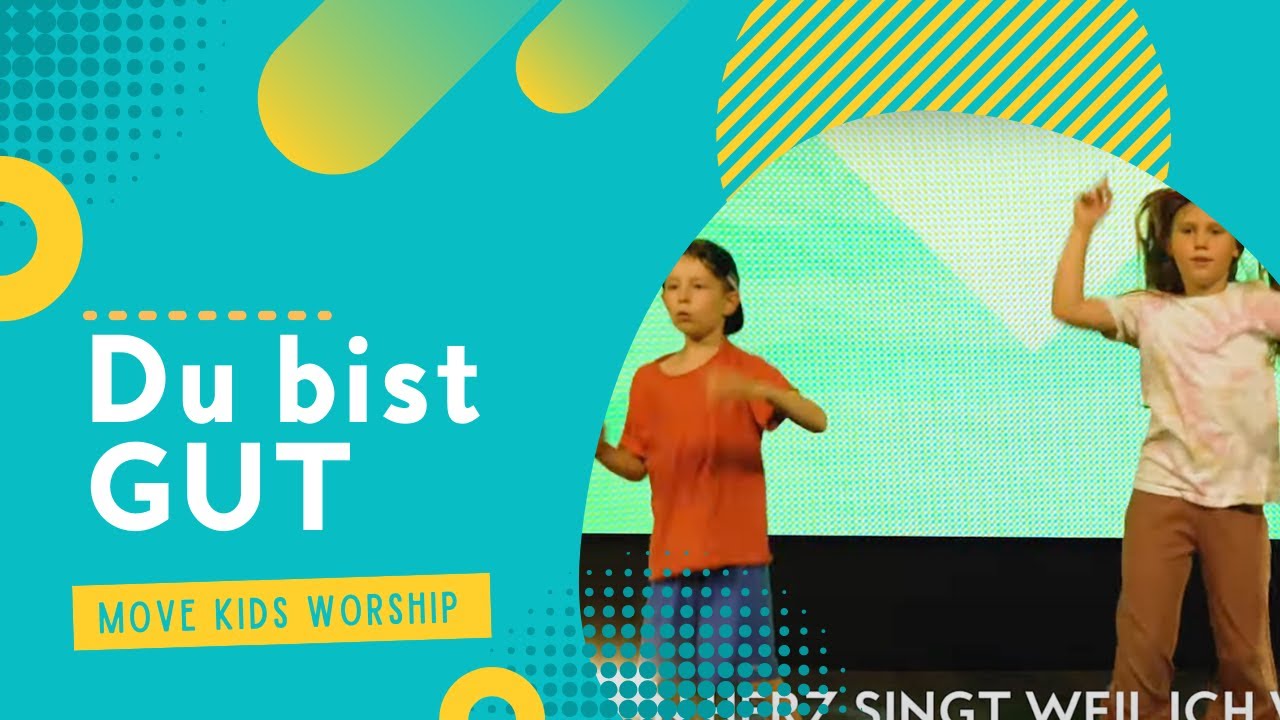 Du Bist Gut | Move Church | Move Kids Worship