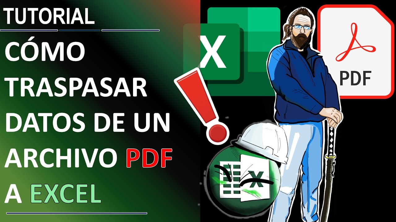 CÓMO TRASPASAR DATOS DE UN ARCHIVO PDF A EXCEL