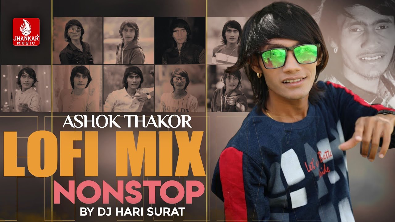 Ashok Thakor Lofi Mix Non Stop 2024 | New Top Hit song 2024 | New Gujarati Lofi Mix Non Stop Song