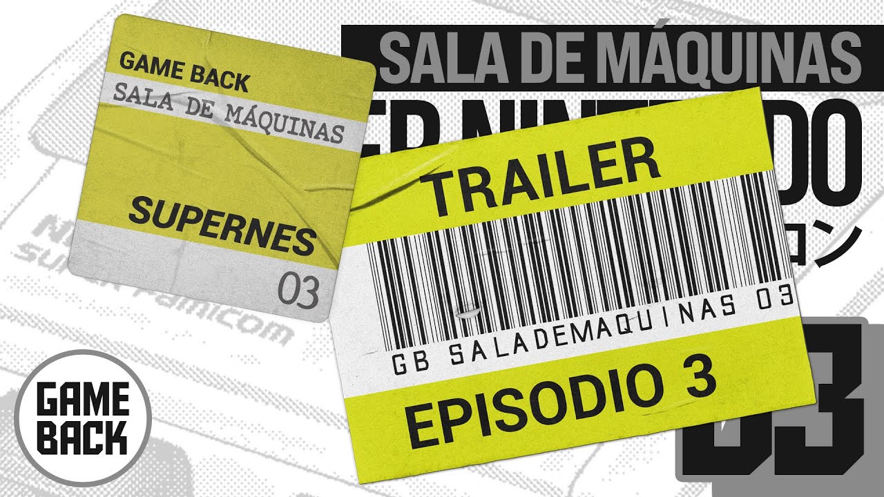 Sala de Máquinas - Super Nintendo Ep.3 - Trailer