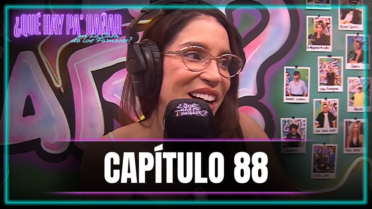 &iquest;Qu&eacute; hay pa' da&ntilde;ar en La casa de los famosos? CAP&Iacute;TULO 88 | Valentina Lizcano de panelista