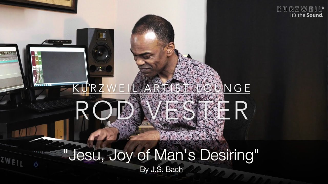 Kurzweil Artist Lounge: Rod Vester - 