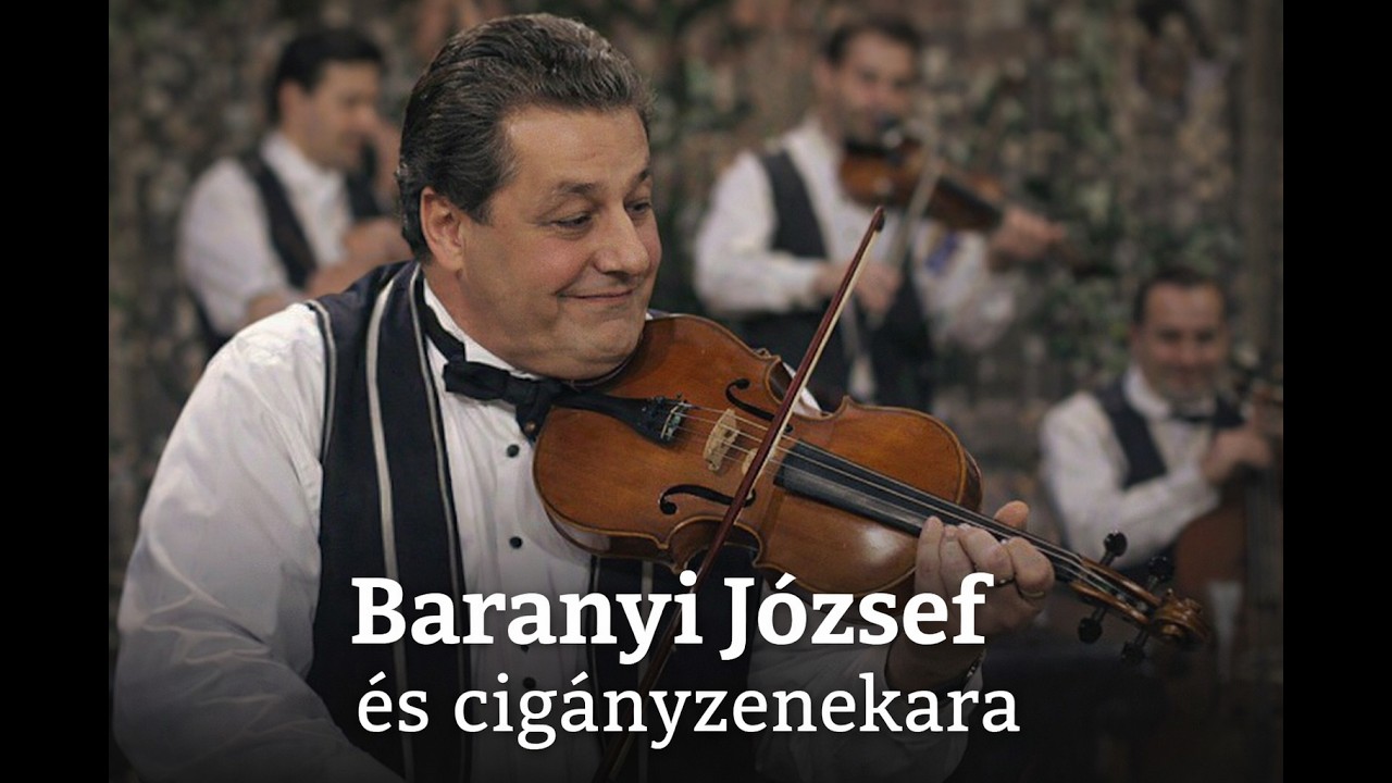 Baranyi József és cigányzenekara