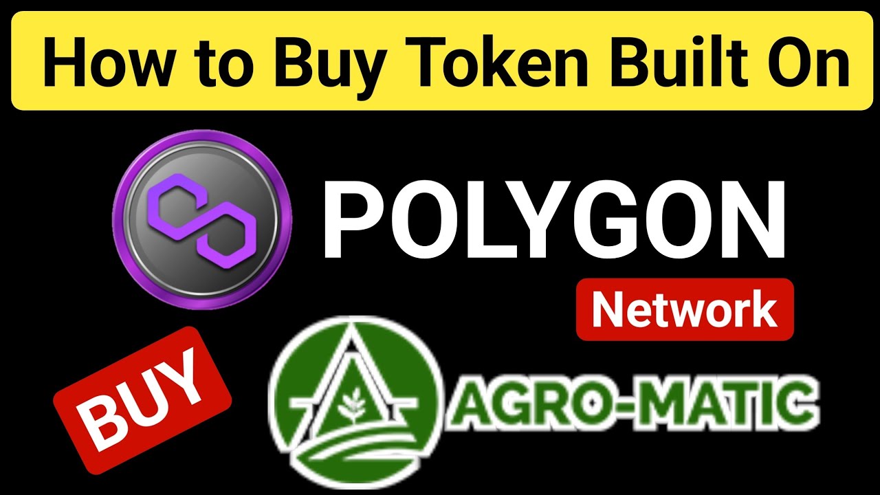 Buy Token on Polygon Blockchain | How to Buy Agro-matic Token build on Polygon Network | Matic |