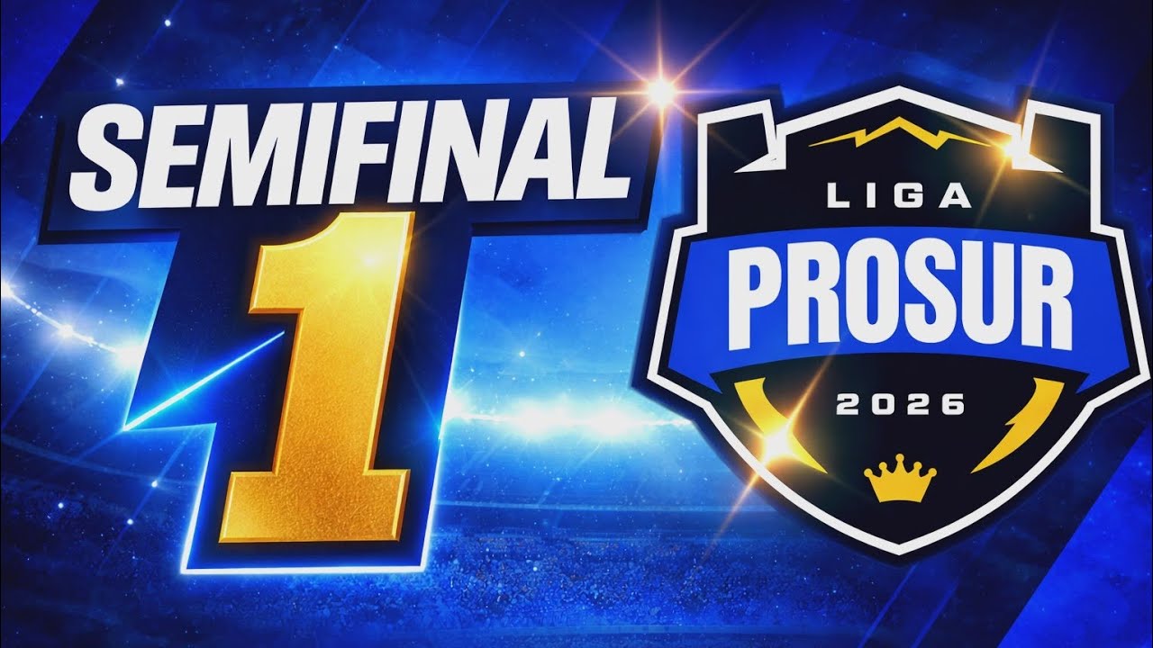 Seminfinal 1 Liga Prosur