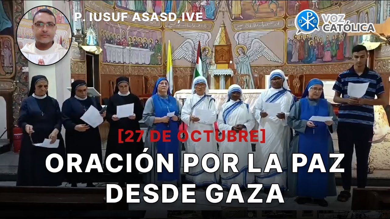 Exclusivo: Emocionante mensaje desde Gaza por la paz de los cristianos [hoy - 27 de octubre]