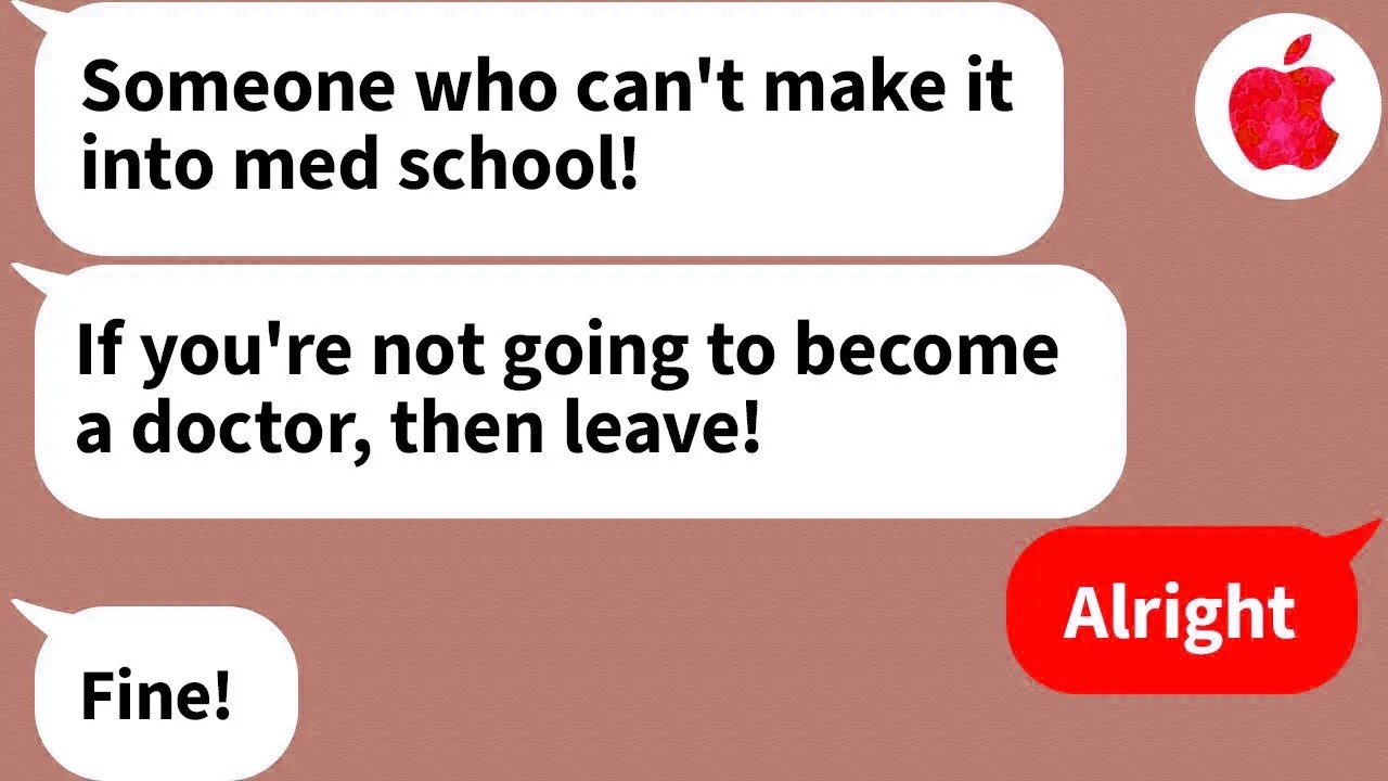 【Apple】Seven years after kicking me out of the house and family for not making it into med school