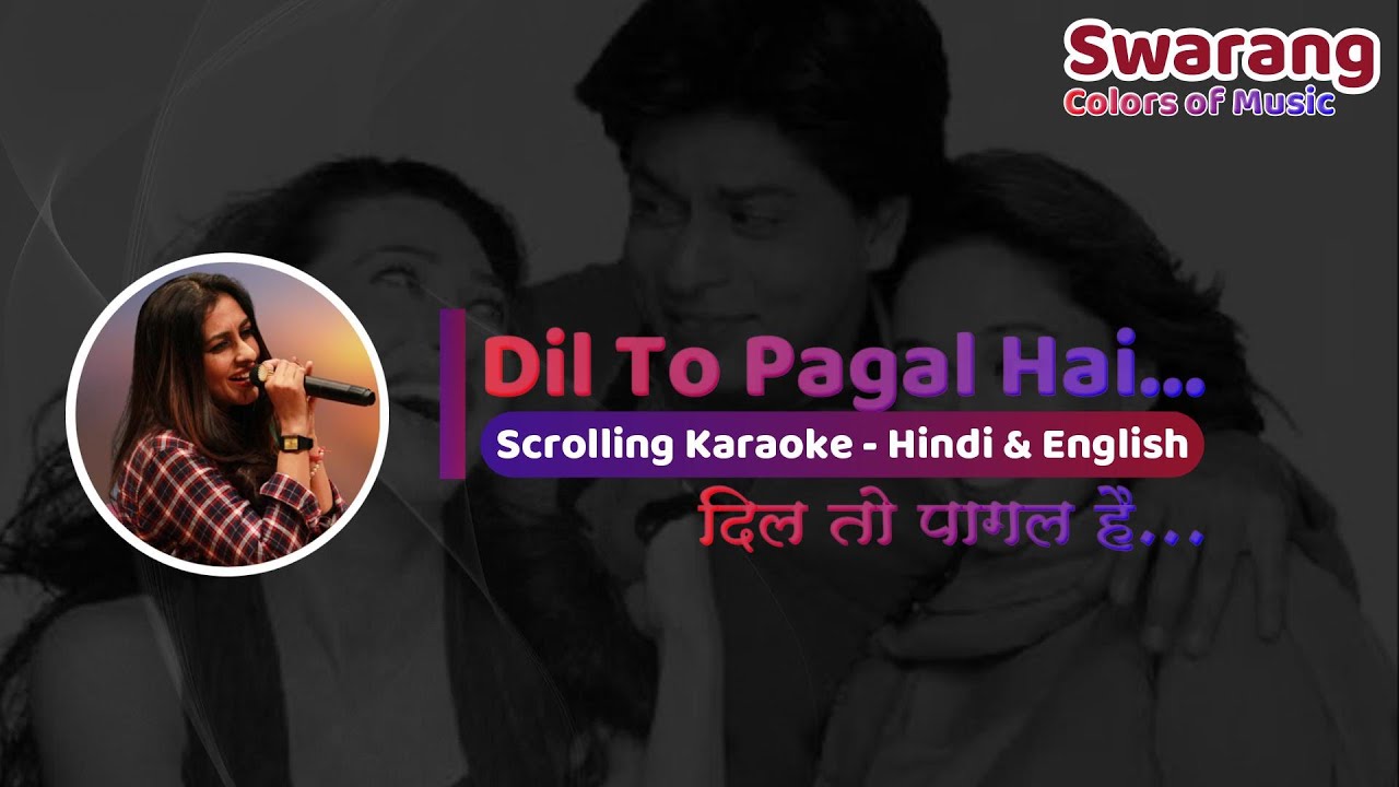 Dil To Pagal Hai | Karaoke with Female Voice | Tanuja Utpal