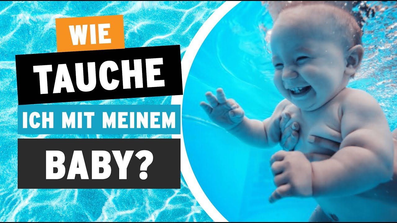 Tauchen mit Baby | Säuglingsschwimmen