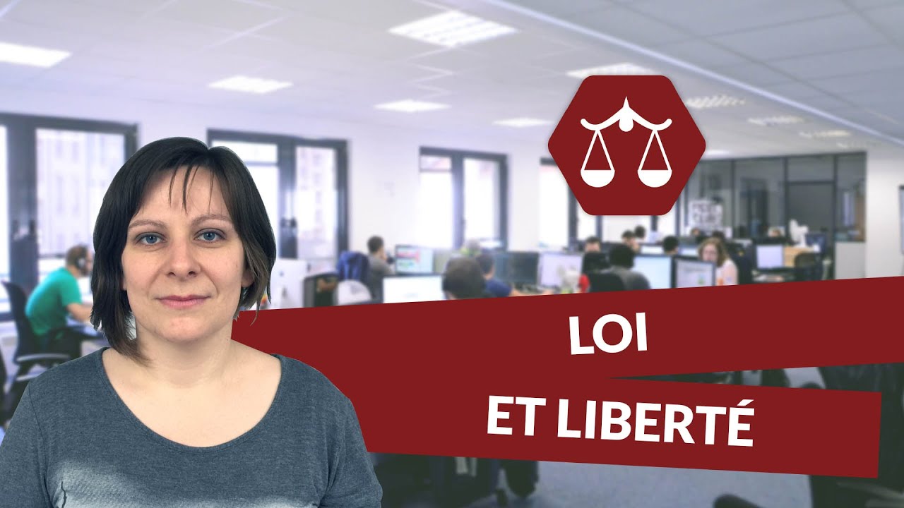 Loi et liberté - Droit - digiSchool