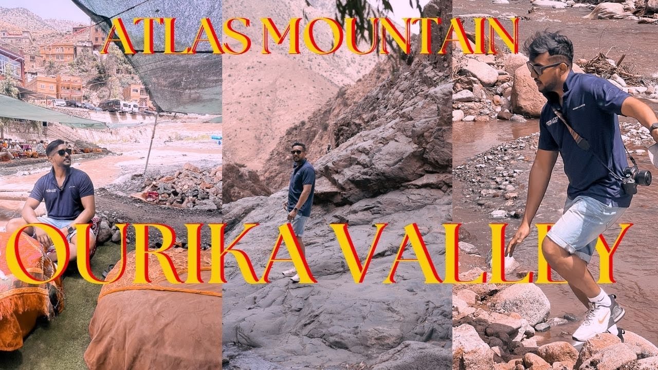Ourika Valley : Atlast Mountain Tour