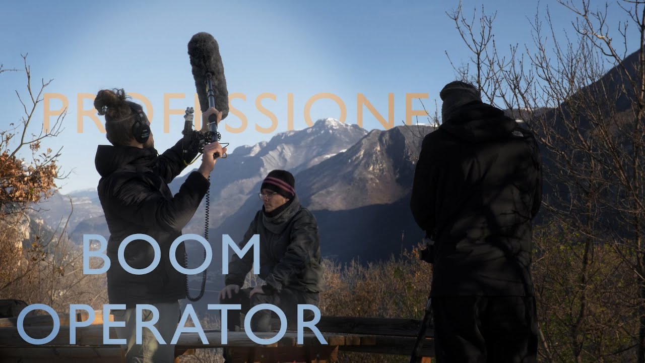 Il Boom Operator - cosa sapere per iniziare
