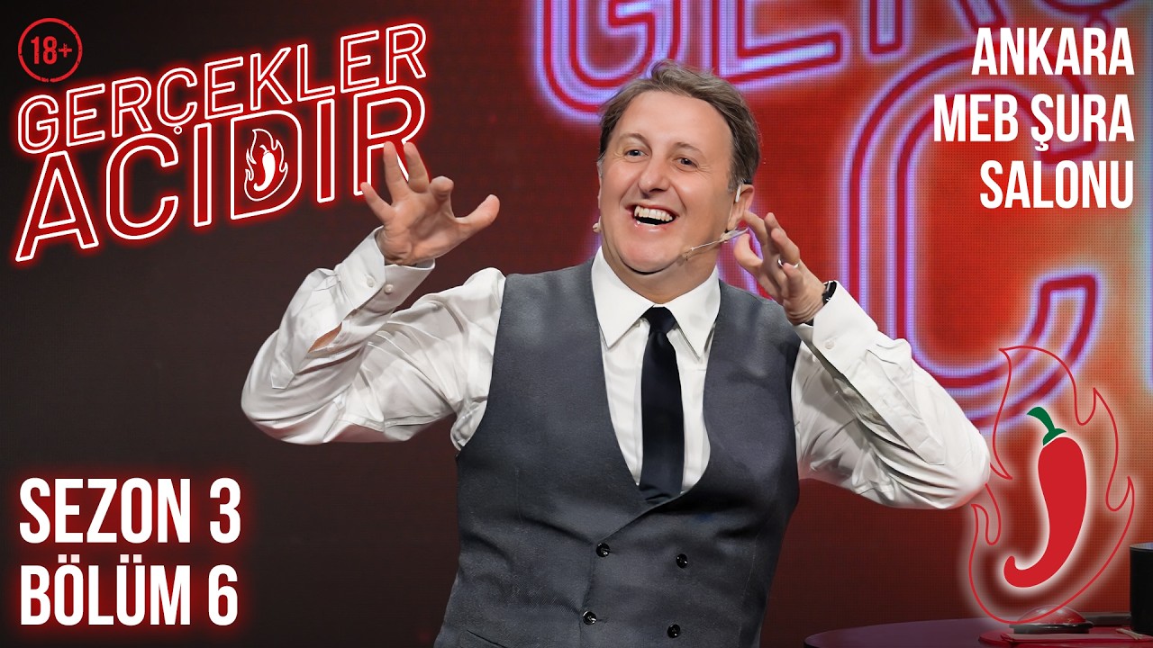 İlker Ayrık ile Gerçekler Acıdır | Sezon 3 Bölüm 6 | Ankara | MEB Şura Salonu | Yeni Sezon 🌶️🔥