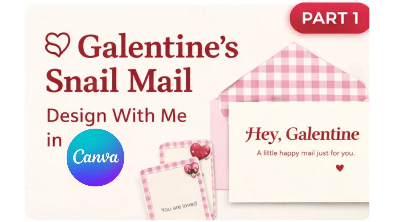 How to Design an A7 Galentine’s Card & Envelope Liner in Canva | Easy Snail Mail Printables