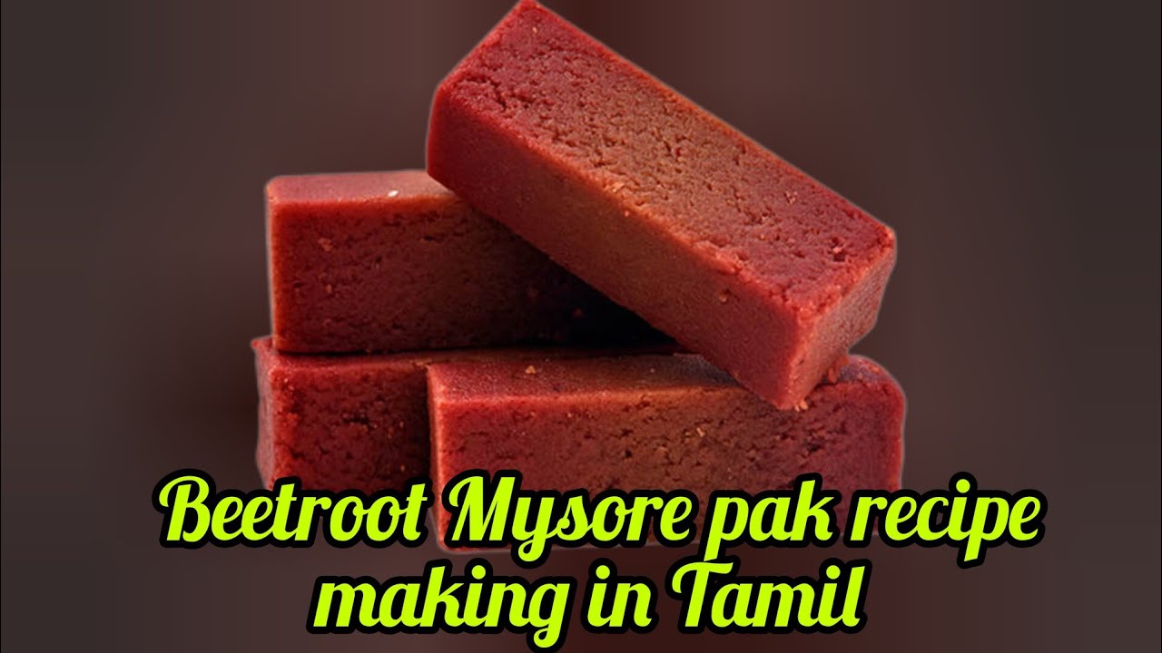 Beetroot Mysorepak recipe making in Tamil l dewali special sweet recipe l Mysore pak recipe
