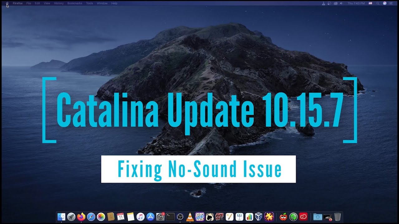 No Sound in MacOs Catalina After Update 10.15.7: How to Fix It