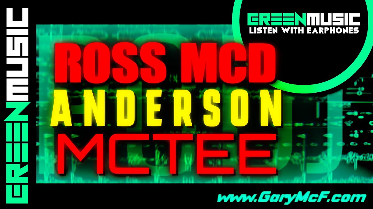 ROSS MCD - ANDERSON - MCTEE [ PCDJ 2022 ]