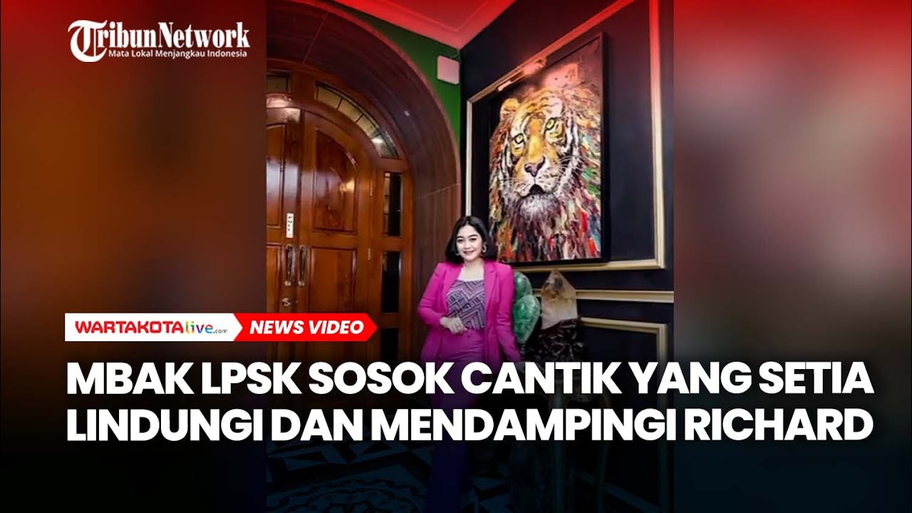 Mbak LPSK Sosok Cantik dan Kalem Yang Setia Melindungi dan Mendampingi Richard Eliezer, Polwan?