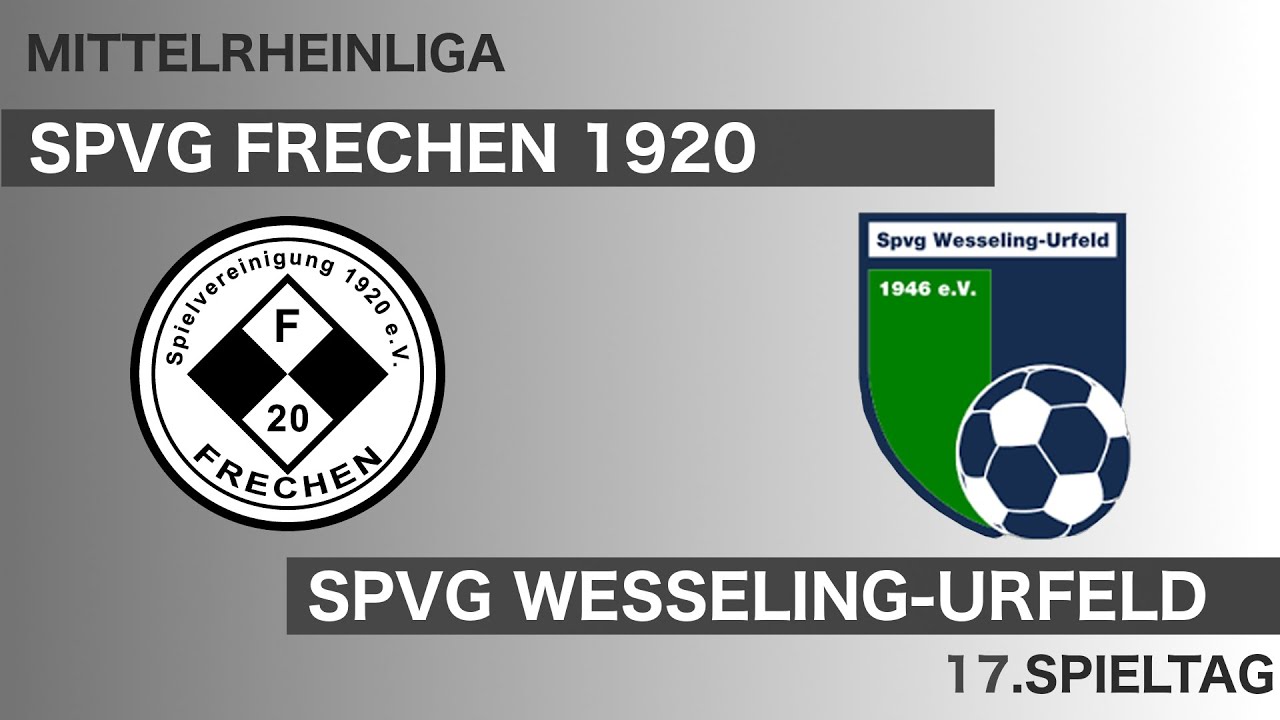 FRECHEN 20 vs WESSELING URFELD - Tore & Highlights