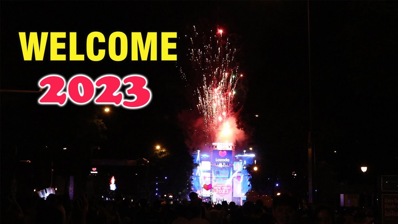 Lazada countdown party in Sai Gon and some fireworks - Happy new year 2023, good bye 2022