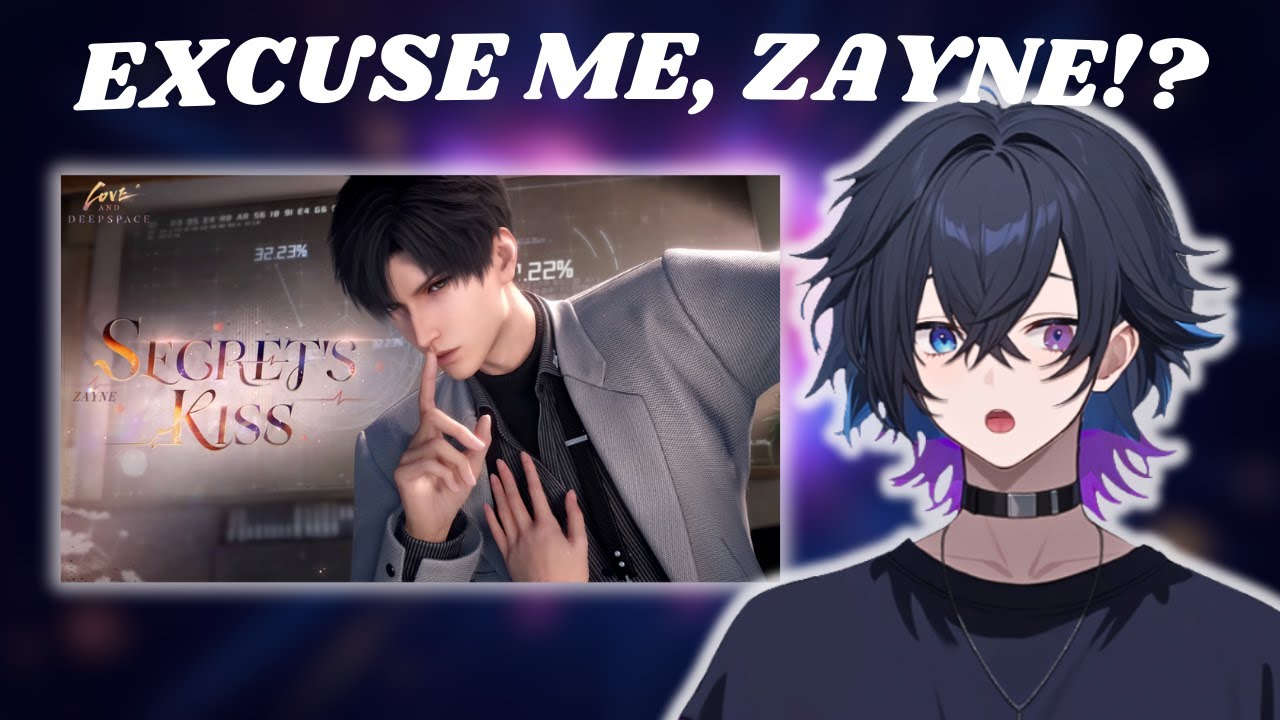 New Player REACTS to Zayne’s Most Unhinged Trailer | Love and Deepspace Secret Kiss Trailer