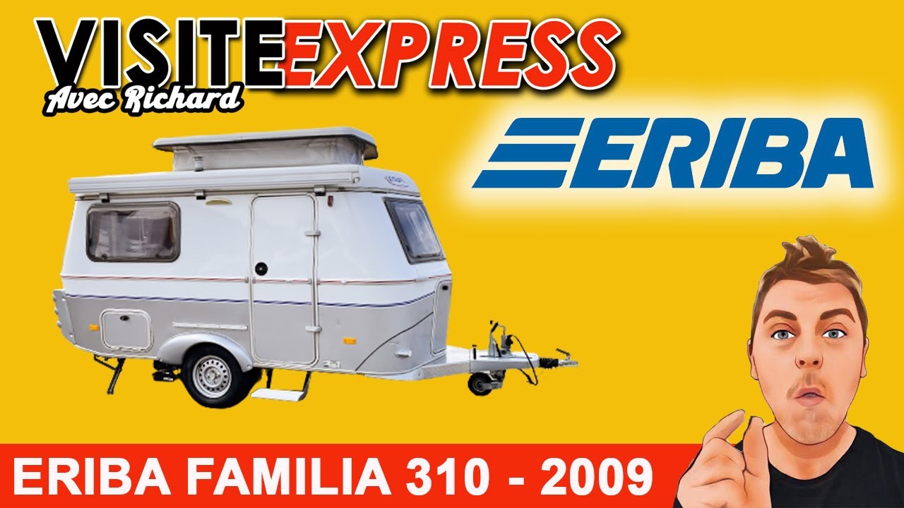 CARAVANE ERIBA 310 FAMILIA TOURING GT