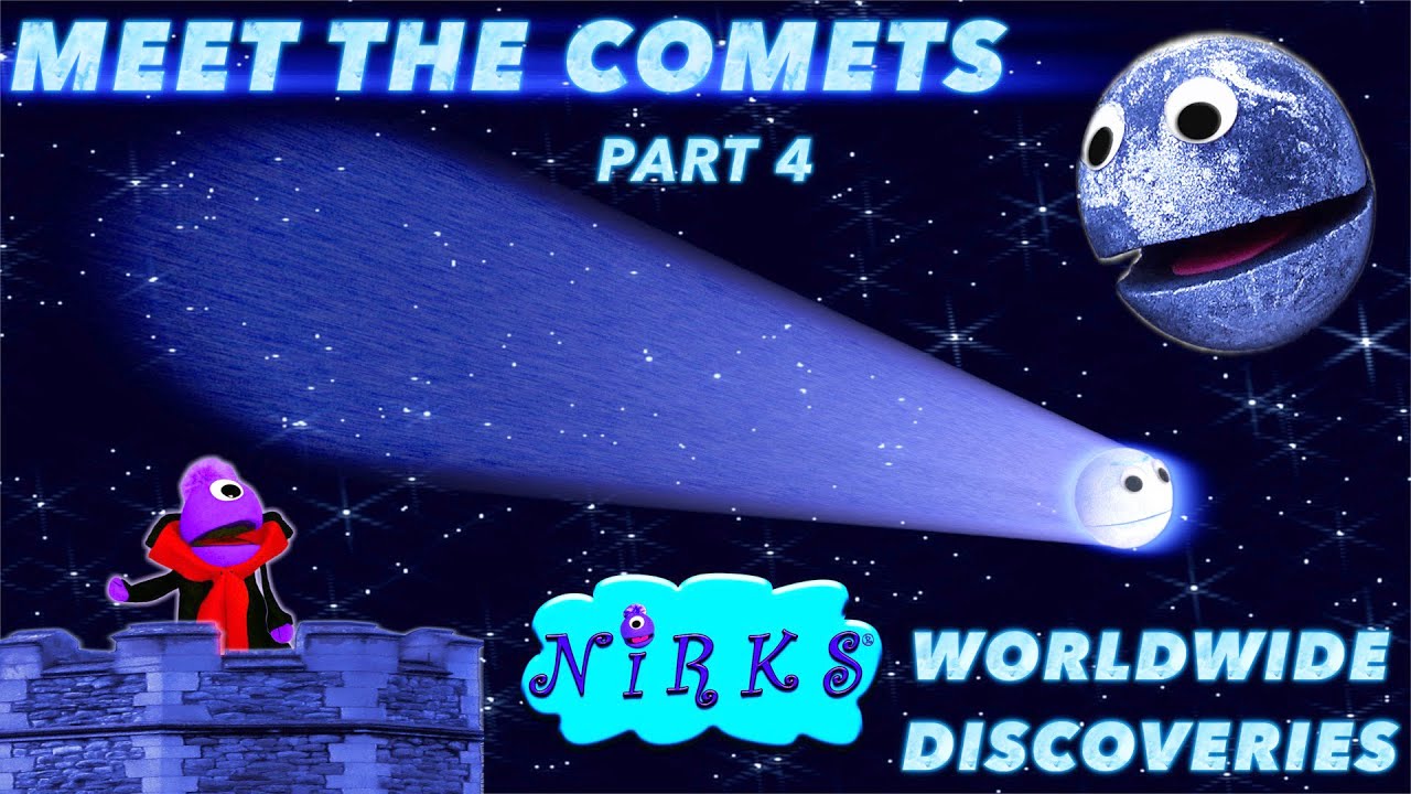 Meet the Comets Part 4 – Worldwide Discoveries – Astronomy / Solar System Learning Song –The Nirks
