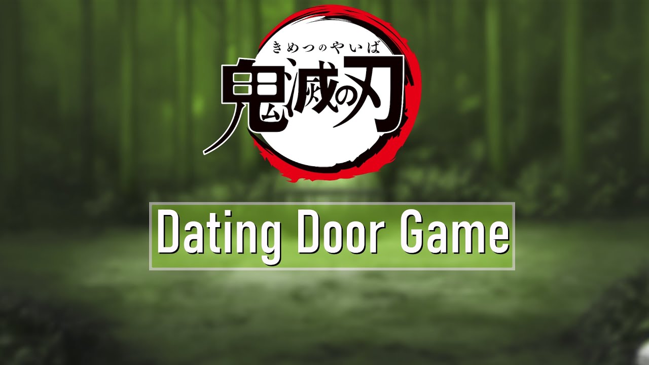 Dating Door Game - Demon Slayer | KnY | (Vacation edition)